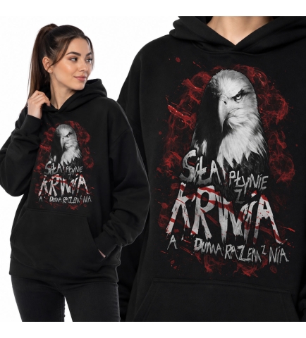 Damska bluza z kapturem SIŁA PŁYNIE Z KRWIĄ